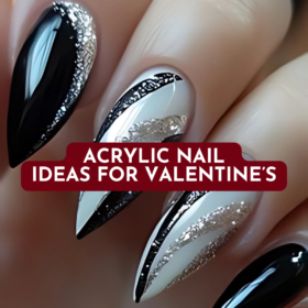 Stunning Acrylic Nail Ideas for Valentine’s Day